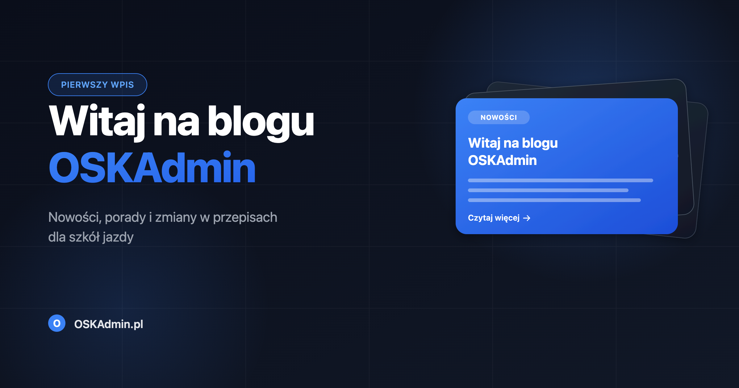 Witaj na blogu OSKAdmin